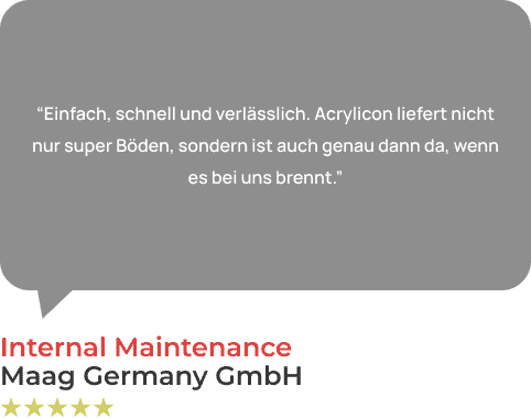 Acrylbeschichtung für langlebige, schnelle und zuverlässige Oberflächen in Optima Qualität.